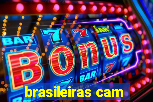 brasileiras cam